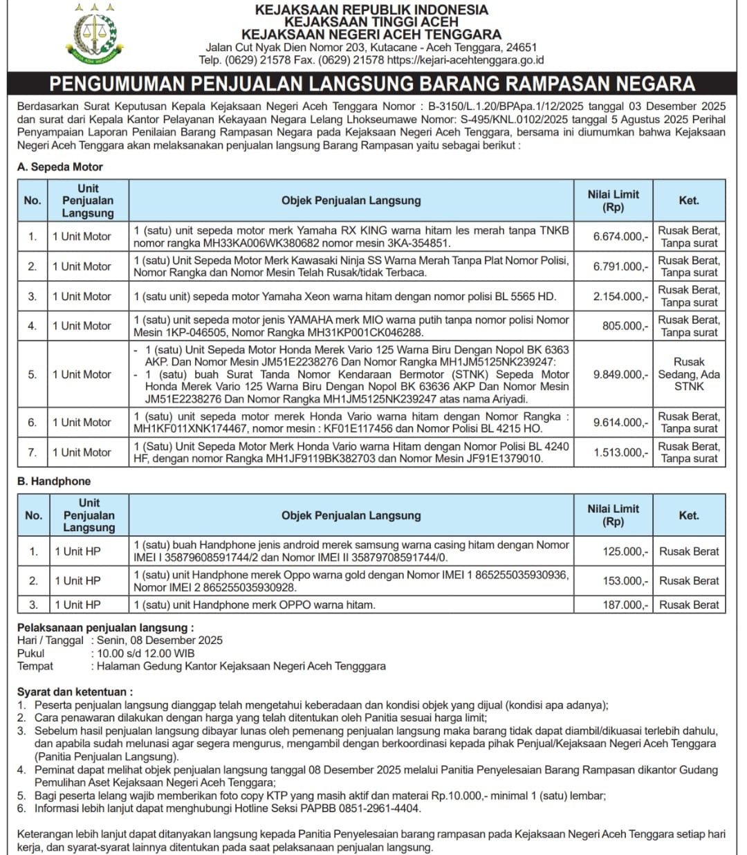 Kajari Aceh Tenggara Lelang Barang Rampasan Negara, Catat Tanggalnya