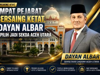 Empat Pejabat Bersaing Ketat, Dayan Albar Dipilih Jadi Sekda Aceh Utara