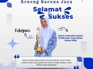 Siswi SMA Negeri 1 Krueng Barona Jaya Raih Juara 2 Lomba Cerpen FLS3N 2026