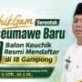 PilchikGam Serentak Lhokseumawe, Baru 57 Balon Keuchik Resmi Mendaftar di 18 Gampong 