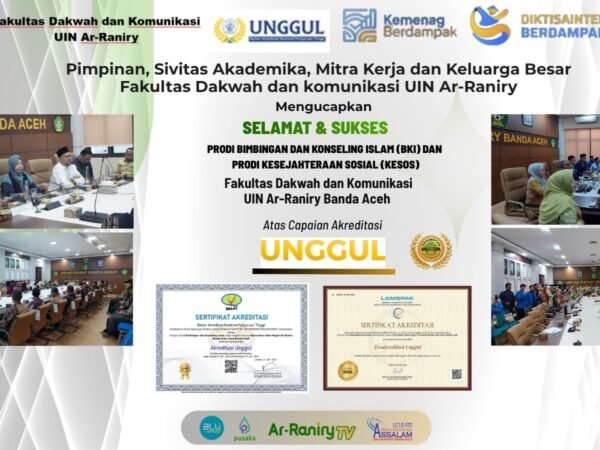 Prodi BKI dan Kesos FDK UIN Ar-Raniry Raih Akreditasi Unggul
